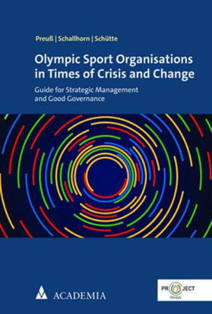 Cover for Holger Preuss · Olympic Sport Organisations in Times of Crisis and Change (Book) (2022)