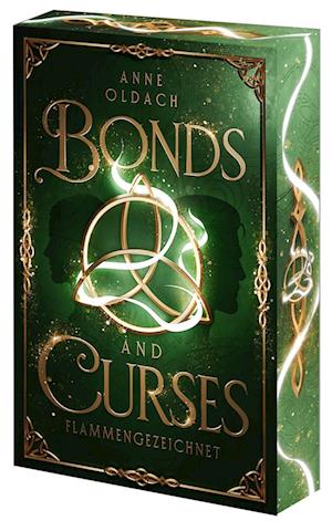 Cover for Anne Oldach · Bonds and Curses - Flammengezeichnet (Book) (2024)