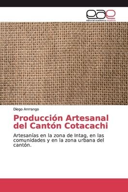 Cover for Anrrango · Producción Artesanal del Cantó (Book) (2018)