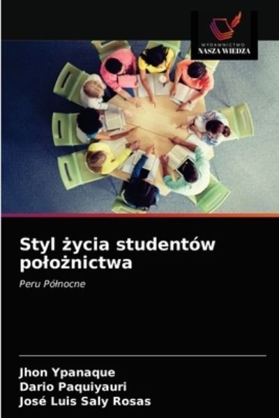 Cover for Jhon Ypanaque · Styl ?ycia studentow polo?nictwa (Pocketbok) (2021)