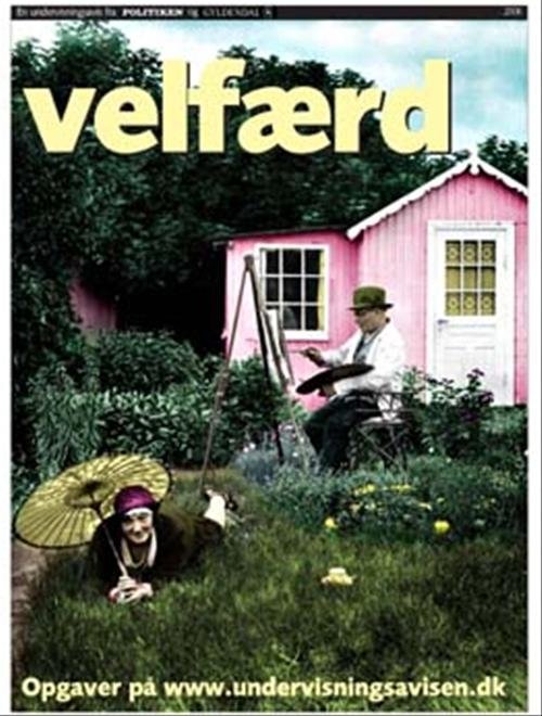 Cover for Lise Penter Madsen · Undervisningsavisen - gymnasiet: Velfærd (Sewn Spine Book) [1º edição] (2006)