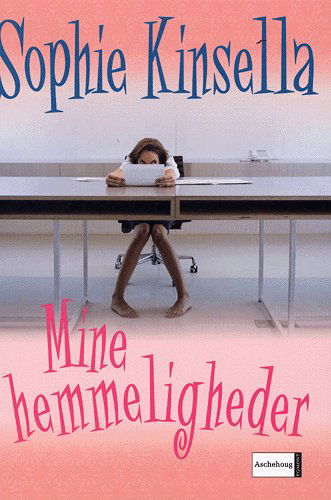 Cover for Sophie Kinsella · Mine hemmeligheder (Sewn Spine Book) [1th edição] (2005)