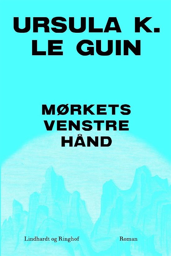Cover for Ursula le Guin · Mørkets venstre hånd (Bound Book) [1. Painos] (2020)