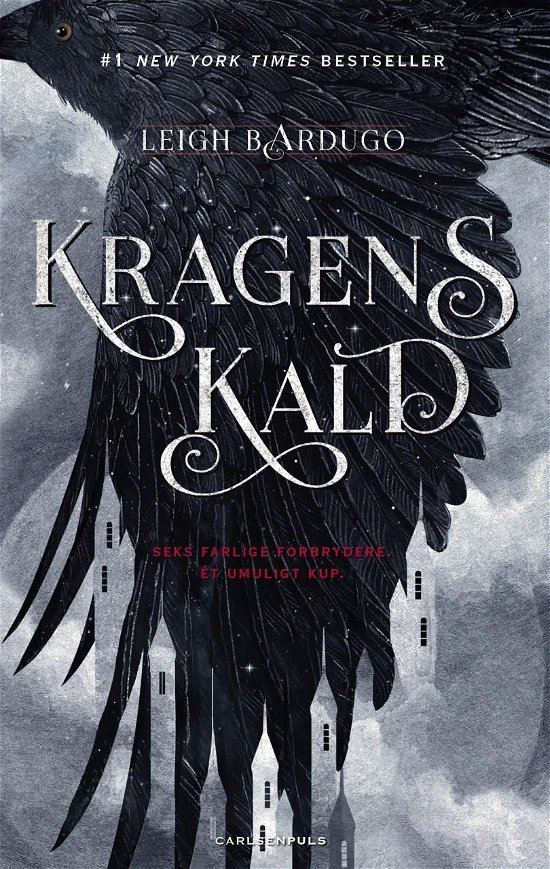 Six of Crows: Six of Crows (1) - Kragens kald - Leigh Bardugo - Livros - CarlsenPuls - 9788727002637 - 25 de maio de 2021