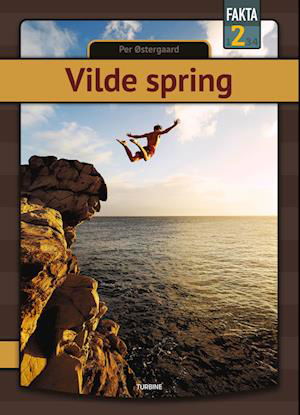 Cover for Per Østergaard · Fakta 2: Vilde spring (Hardcover Book) [1. Painos] (2022)