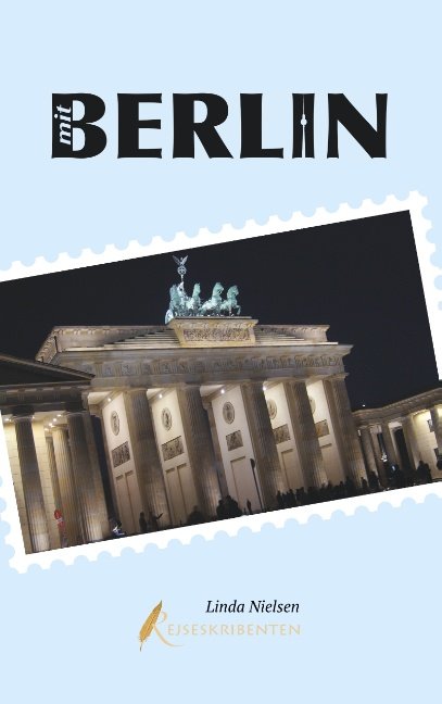 Cover for Linda Nielsen · Mit Berlin (Pocketbok) [1. utgave] (2019)
