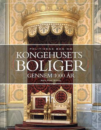 Cover for Niels Peter Stilling · Politikens håndbøger: Kongehusets boliger gennem 1000 år (Indbundet Bog) [1. udgave] (2003)