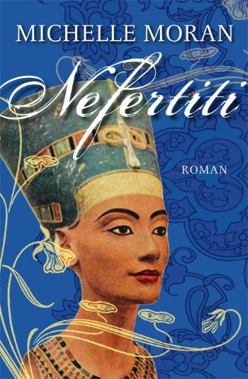 Cover for Michelle Moran · Nefertiti (Bound Book) [1st edition] (2008)