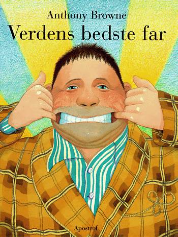 Cover for Anthony Browne · Verdens bedste far (Book) [1st edition] (2000)