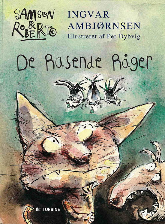 Cover for Ingvar Ambjørnsen · Samson &amp; Roberto: De Rasende Råger (Bound Book) [1st edition] (2014)