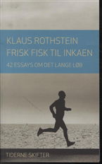 Cover for Klaus Rothstein · Frisk fisk til inkaen (Poketbok) [2:a utgåva] (2012)