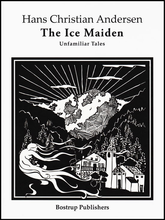 Cover for H.C. Andersen · The Ice Maiden (Bound Book) [1. Painos] (2012)