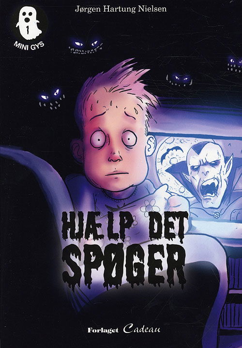 Cover for Jørgen Hartung Nielsen · Mini-gys: Hjælp, det spøger (Sewn Spine Book) [1st edition] (2011)