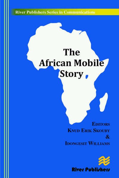 Cover for Knud Erik Skouby · The African Mobile Story (Innbunden bok) (2014)
