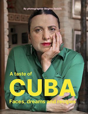 A taste of Cuba - Birgitte Røddik - Książki - SPITZEN Publish - 9788793201637 - 18 stycznia 2024