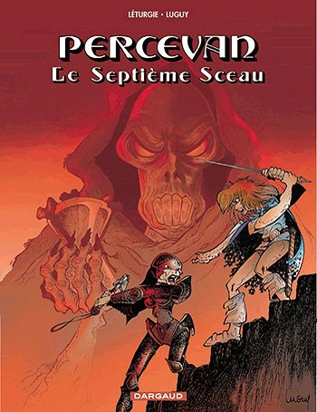 Det syvende segl - J. Léturgie - Bøger - Donovan Comics - 9788799043637 - 30. januar 2006