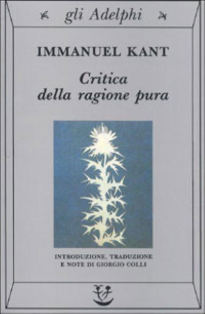 Cover for Immanuel Kant · Critica Della Ragione Pura (Book) (1995)