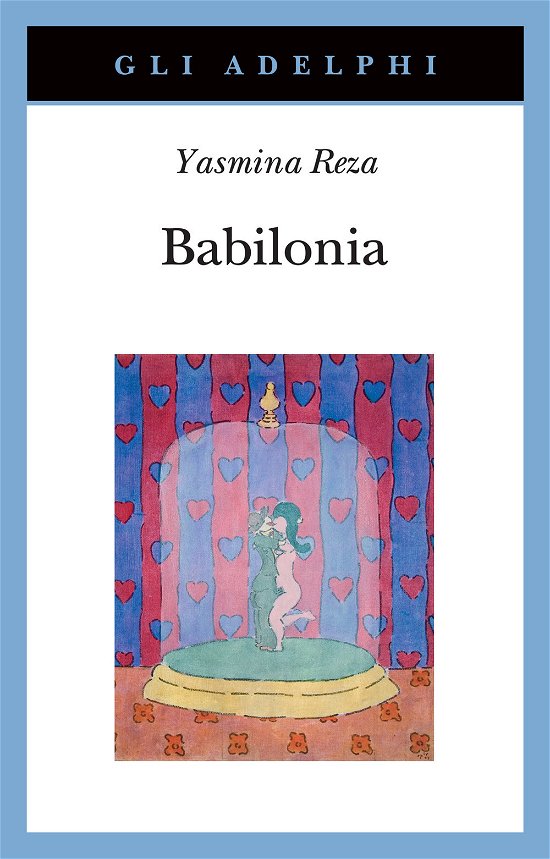 Cover for Yasmina Reza · Babilonia (Book)