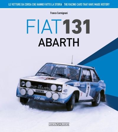 Cover for Franco Carmignani · Fiat 131 Abarth - The racing cars that have made history (Inbunden Bok) (2022)