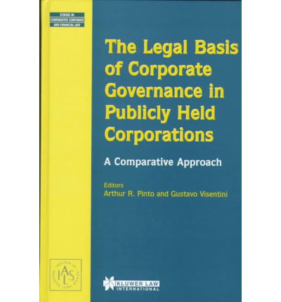 Cover for Carla Pinto · The Legal Basis of Corporate Governance in Publicly Held Corporations: A Comparative Approach (Hardcover Book) (2002)