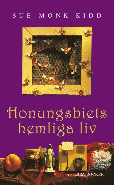 Cover for Sue Monk Kidd · Honungsbiets hemliga liv (Paperback Book) (2006)