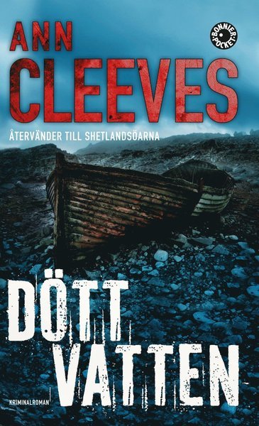 Cover for Ann Cleeves · Andra Shetlandskvartetten: Dött vatten (Pocketbok) (2015)