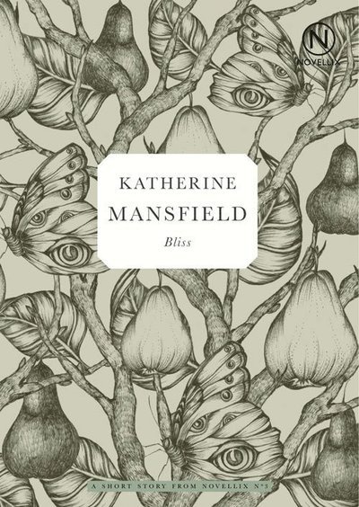 Cover for Katherine Mansfield · Bliss (Book) (2016)