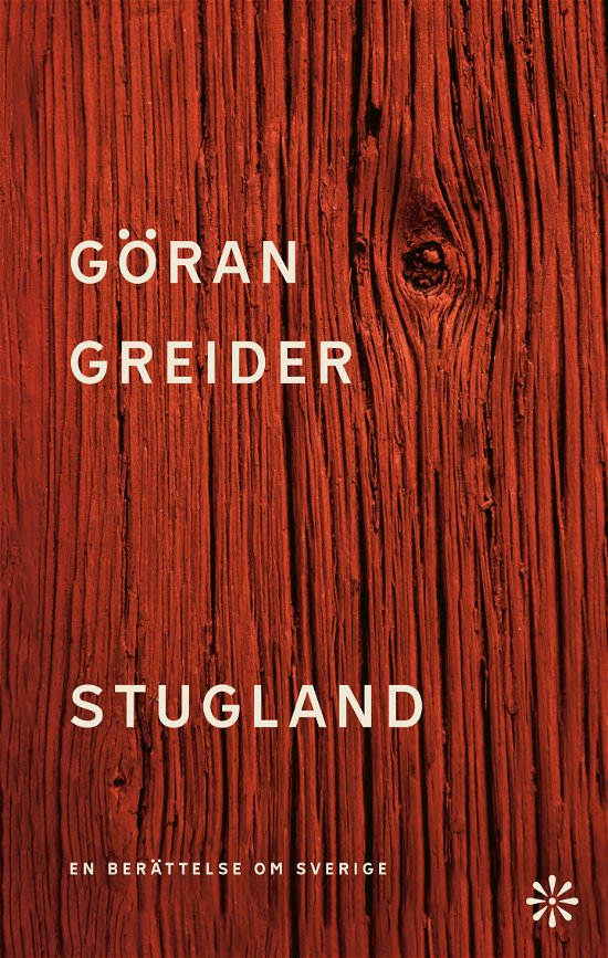 Cover for Göran Greider · Stugland : en berättelse om Sverige (Paperback Book) (2024)