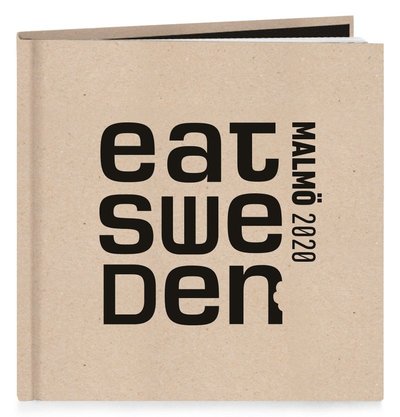 Cover for Anna Benson · EAT Sweden Malmö 2020 (Bound Book) (2019)