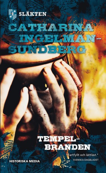 Cover for Catharina Ingelman-Sundberg · Släkten: Tempelbranden (ePUB) (2012)