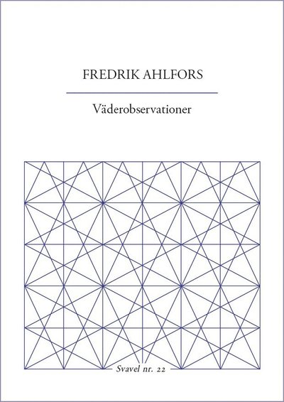 Cover for Fredrik Ahlfors · Svavelserien: Väderobservationer (Bok) (2021)