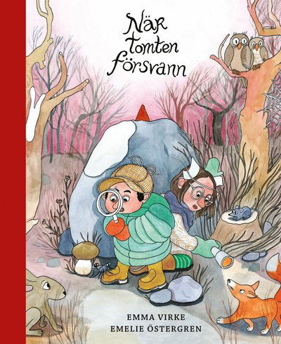 När tomten försvann - Emelie Östergren - Books - Lilla Piratförlaget - 9789188279637 - October 17, 2017