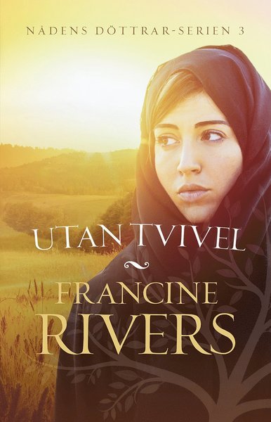 Cover for Francine Rivers · Nådens döttrar: Utan tvivel (Book) (2020)