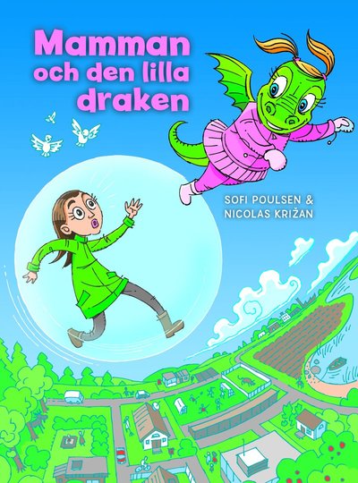 Cover for Sofi Poulsen · Mamman och den lilla draken (Bound Book) (2017)