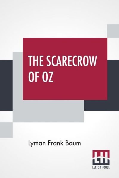 Cover for Lyman Frank Baum · The Scarecrow Of Oz (Taschenbuch) (2019)