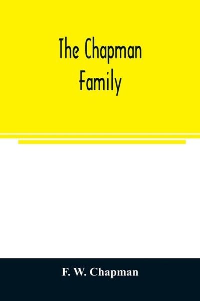 Cover for F W Chapman · The Chapman family (Paperback Bog) (2020)