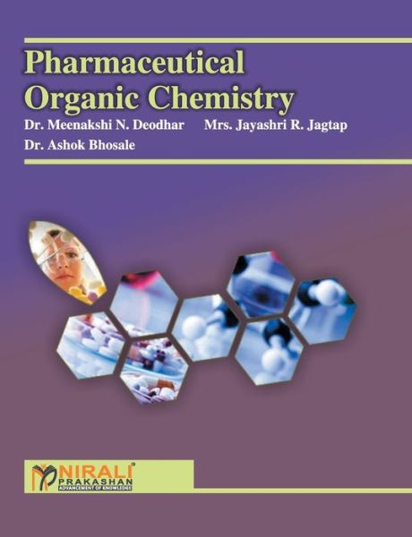 Cover for Meenakshi Deodhar · Pharmaceutical Organic Chemistry (Paperback Book) (2017)