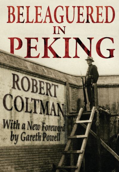 Cover for Robert Coltman · Beleaguered in Peking (Paperback Book) (2022)