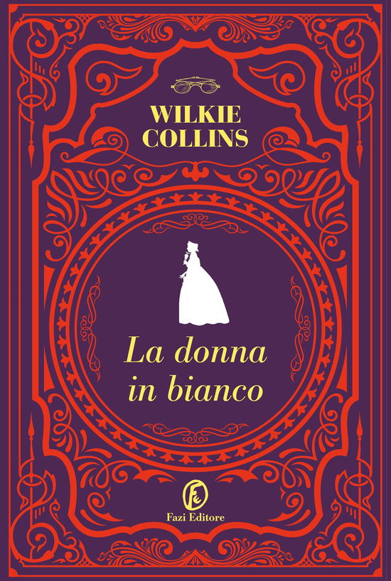 Cover for Wilkie Collins · La Donna In Bianco (Book)