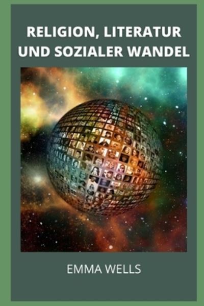 Cover for Emma Wells · Religion, Literatur Und Sozialer Wandel (Paperback Book) (2022)