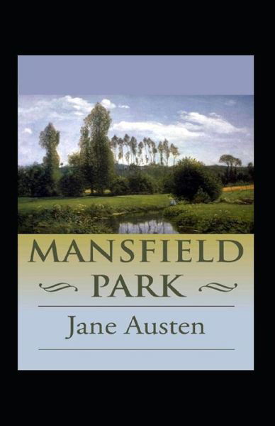 Cover for Jane Austen · Mansfield Park Annotated (Paperback Book) (2021)