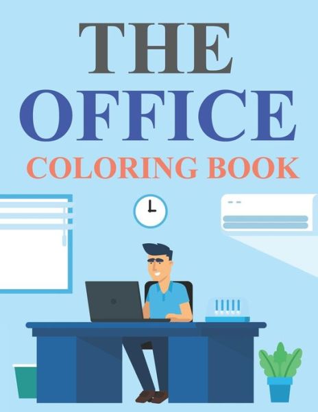 Cover for Motaleb Press · The Office Coloring Book: Office Coloring Book (Paperback Book) (2021)