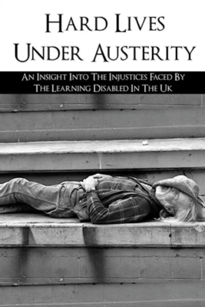 Cover for Angie Montilla · Hard Lives Under Austerity (Paperback Book) (2021)