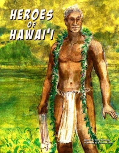 Cover for Kimo Armitage · Heroes of Hawaii (Paperback Book) (2021)