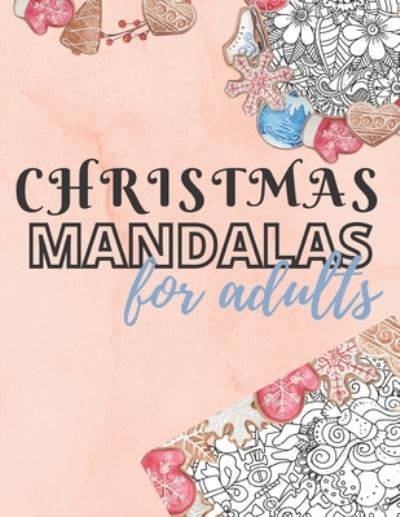 Cover for Printz · Christmas Mandalas for Adults (Paperback Book) (2020)