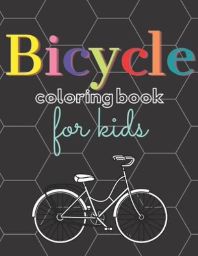 Cover for Kate Pink · Bicycle Coloring Book (Paperback Book) (2020)