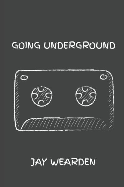 Cover for Jay Moon · Going Underground (Paperback Book) (2021)