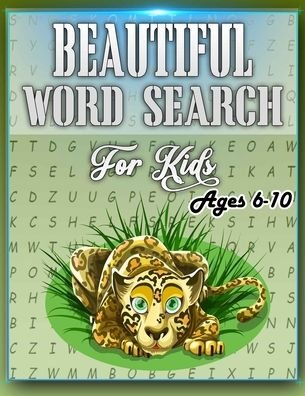 Cover for Ishak Bensalama · Beautiful Word Search for Kids Ages 6-10 (Pocketbok) (2020)