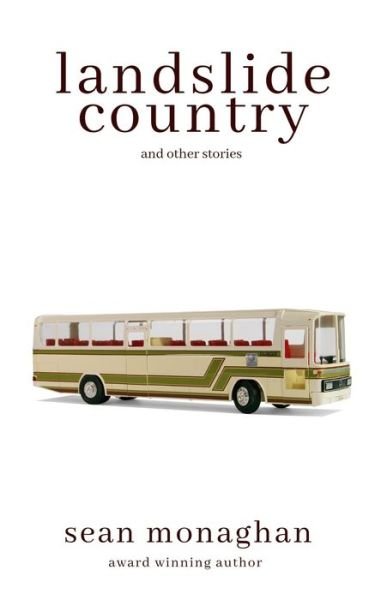 Sean Monaghan · Landslide Country (Paperback Book) (2020)