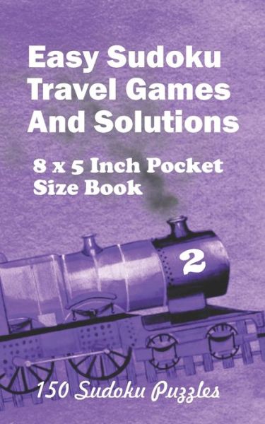 Cover for Alexander Ross · Easy Sudoku Travel Games And Solutions (Paperback Book) (2020)